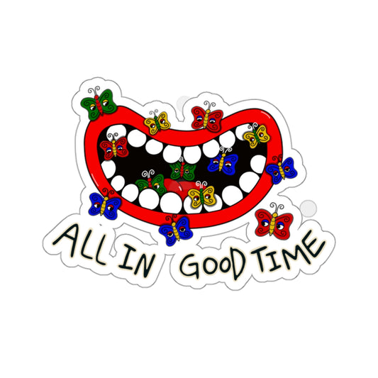 Mouth, All in Good Time Sticker